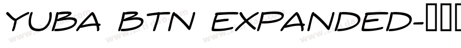 Yuba BTN Expanded字体转换